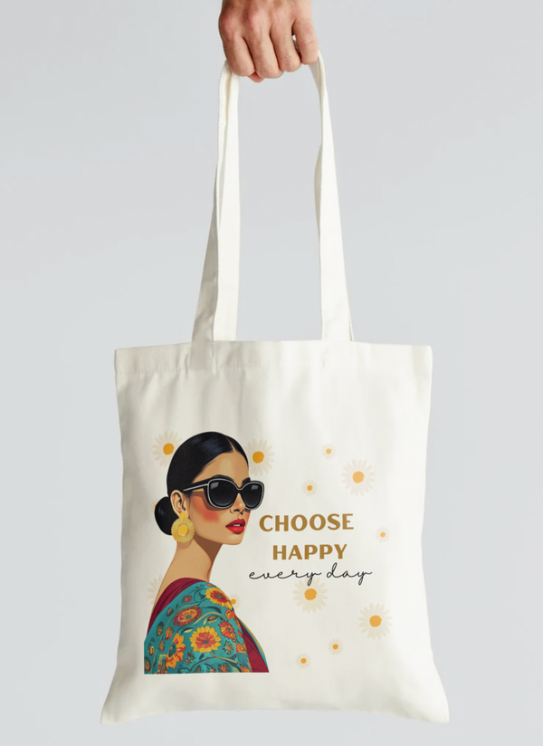 Choose Happy Every Day Tote Bag